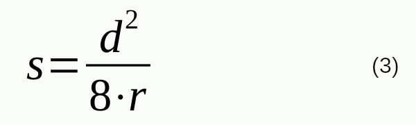 Vereinfachte Sagitta-Formel: s = d^2/8r