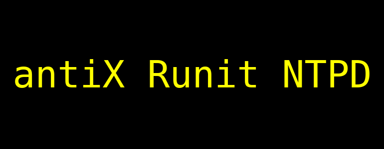 How to set up time synchronization in antiX Runit: Creating the ntpd service in Runit